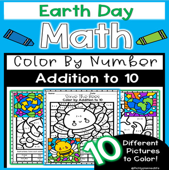 Preview of Earth Day Color By Number Addition To 10 |  Color By Code