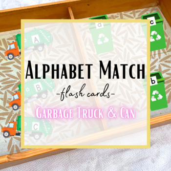 Preview of Earth Day Community Helper alphabet match uppercase & lowercase - Garbage truck