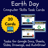 Earth Day Computer Skills Google Suite Curriculum Task Cards