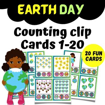 Preview of Earth Day Counting Clip Cards 1-20, Kindergarten Math Morning Work Activity