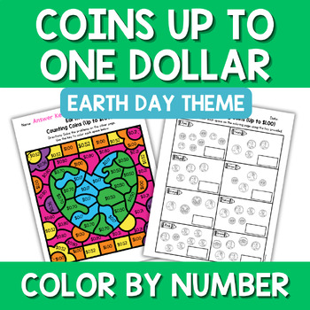 Preview of Earth Day Counting Coins Color by Number (Money Up to $1.00) Math Center Station