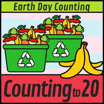 Preview of Earth Day Counting to 20 Organic Waste Math Boom Cards