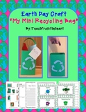 Earth Day Craft (A recycling bag!)