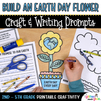 Preview of Earth Day Craft: Build a Flower Pot Activity, No Prep Writing Prompts for April