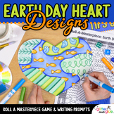 Earth Day Art Project, Roll a Dice Game, Writing Prompts A