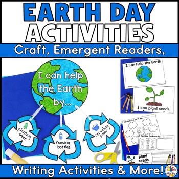 Preview of Earth Day Activities - Craft, Emergent Reader, Writing Prompts, Vocabulary Cards