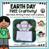 Earth Day Craftivity FREEBIE | Sustainability Writing Prom