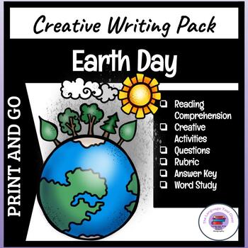 Preview of Earth Day ~ Creative Writing | Reading Comprehension | Research