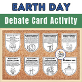 Earth Day Debate Card Activity | Earth Day Activities 