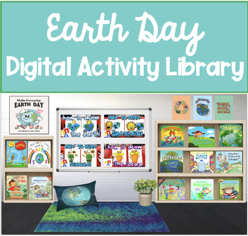 Preview of Earth Day Digital Activity Library