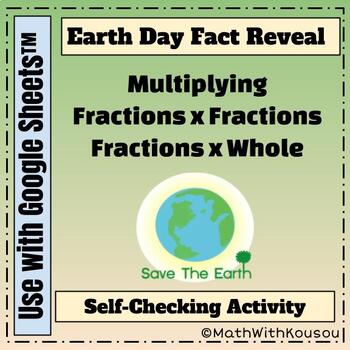 Preview of Earth Day Digital Fact Reveal - Multiply Fractions, Whole Numbers
