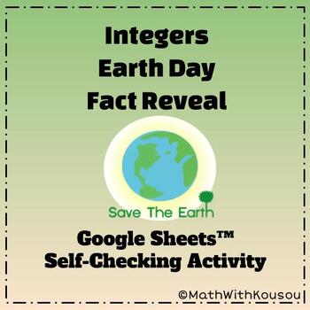 Preview of Earth Day Digital Integers Google Sheets™ Fact Reveal