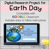 Earth Day Digital Research Project for Grades 3-5
