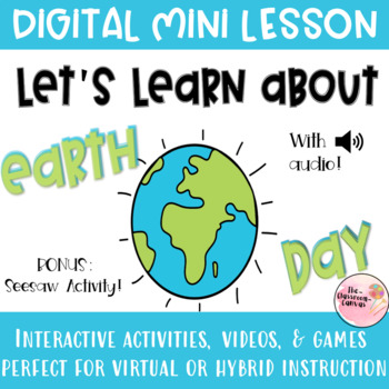 Preview of Earth Day Digital and Interactive Mini Lesson field trip google slides