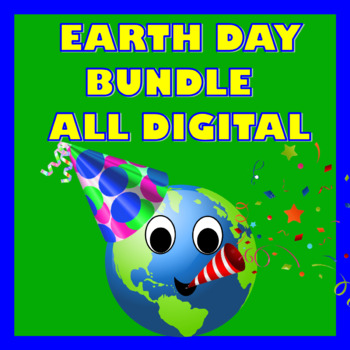 Preview of Earth Day Digital and Printable Activities Bundle (B)