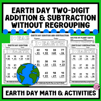 Preview of Earth Day Double-Digit Addition and Subtraction WITHOUT Regrouping | 1st Grade