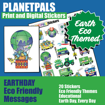 Preview of Earth Day Eco Friendly  Stickers Planetpals Distance Learning Digital & Print