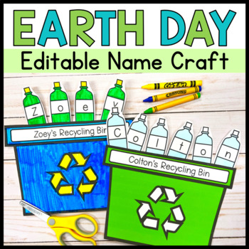 Preview of Earth Day Editable Name Craft Preschool Recycling Activity