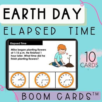 Preview of Earth Day Elapsed Time Boom Cards for Special Education 