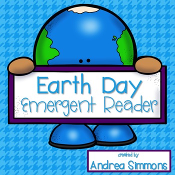 Preview of Earth Day Emergent Reader