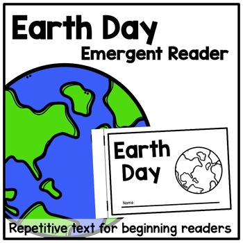Preview of Earth Day Emergent Reader