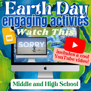 Preview of Earth Day Engaging Activity | Middle and High School | Environmental Issues