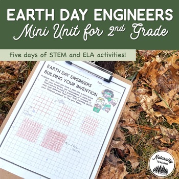Preview of Earth Day Engineers Water Mini Unit for 2nd Grade (STEM & ELA Activities)