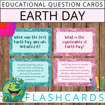 Preview of Earth Day Essentials: History, Significance, and Action - FLASHCARDS.