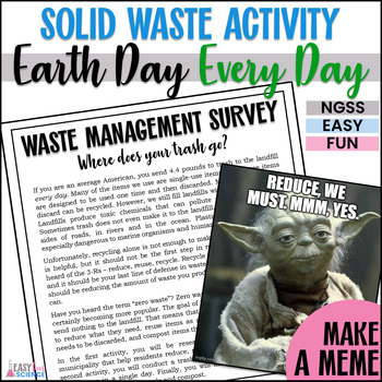 Preview of Earth Day Activities 5th 6th 7th Grade: Solid Waste Trash Audit or Survey & Meme