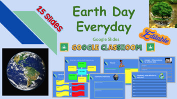 Preview of Earth Day Everyday on Google Slides 