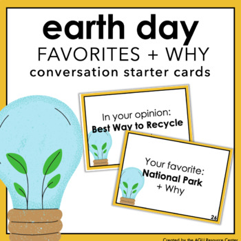 Preview of Earth Day FAVORITES + WHY | Icebreakers | Social Task Cards | Printable