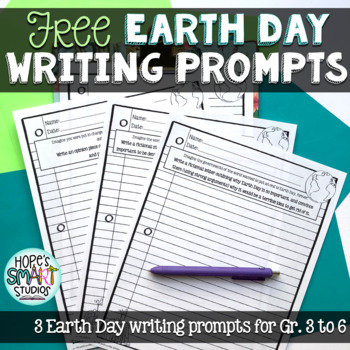 Preview of Earth Day / FREE Creative Writing Prompts for Grades 3, 4, 5 & 6