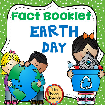 Preview of Earth Day Fact Booklet | Nonfiction | Comprehension | Craft