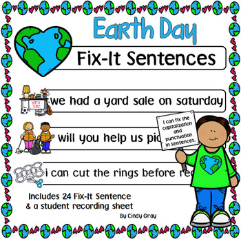 Preview of Earth Day Fix-It Sentences ~ Earth Day Is Every Day!
