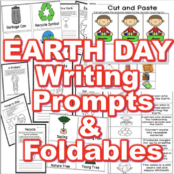 Preview of Earth Day Writing Prompts, Foldables, and Unit for Literacy Center & Crafts