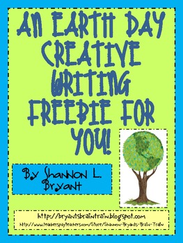 Preview of Earth Day Freebie:  Creative Writing for You!