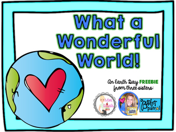 Preview of Earth Day Freebie!  What a Wonderful World Book!