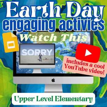 Preview of Earth Day Fun and Engaging Activity Slides for Upper Elementary