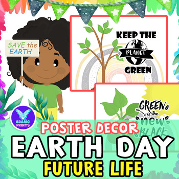 Preview of Earth Day Future Life Posters Environment Classroom Decor Bulletin Board Ideas