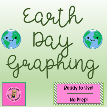 Preview of Earth Day Graphing