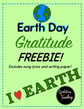 Preview of Earth Day Gratitude Song and Writing FREEBIE!