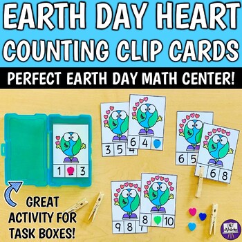 Preview of Earth Day Heart Counting Clip Cards 1-10 - Preschool Kinder Spring April Math