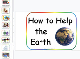 Earth Day, How To Help the Earth, Kindergarten Google Slid