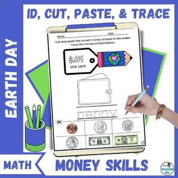 Preview of Earth Day Identify Count and Match Money Life Skill Worksheets