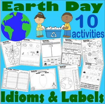 Preview of Earth Day Idioms Labels Venn Diagram Traits Speech Worksheets NO PREP Spring