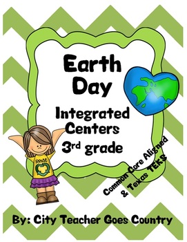 Preview of Earth Day Integrated Centers - 3rd Grade (Math, Science, Grammar)