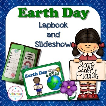 Preview of Earth Day Activities - Interactive Lapbook with Templates - Earth Day Slideshow