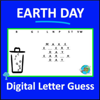 Preview of Earth Day Letter Guess - an interactive ELA game