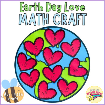 Preview of Earth Day Love Math Craft | April Bulletin Board Hallway Display