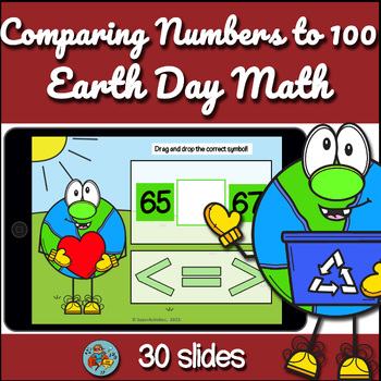 Preview of Earth Day Math, Comparing Numbers to 100 Digital Activity, Earth Day Centers